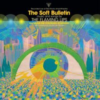 The Flaming Lips - The Soft Bulletin: Live At Red Rocks Feat. The Colorado Symphony & Andr De Ridder vinyl cover