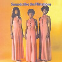 The Flirtations - Sounds Like The Flirtations vinyl cover