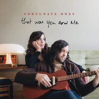 The Fortunate Ones - That Was You & Me vinyl cover