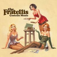 The Fratellis - Costello Music Red vinyl cover
