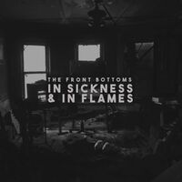 The Front Bottoms - In Sickness & In Flames vinyl cover
