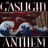 The Gaslight Anthem - Sink Or Swim vinyl cover
