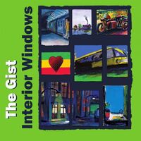 The Gist - Interior Windows vinyl cover