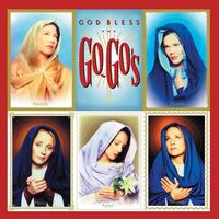 The Go-Go's - God Bless The Go-Go's vinyl cover