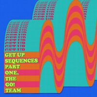 The Go! Team - Get Up Sequences Part One vinyl cover
