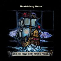 The Goldberg Sisters - When the Ships of My Dreams Return vinyl cover