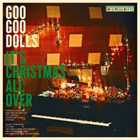 The Goo Goo Dolls - It's Christmas All Over vinyl cover