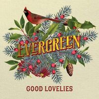 The Good Lovelies - Evergreen vinyl cover