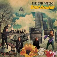 THE GRIP WEEDS - SOUL BENDER vinyl cover