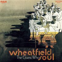 The Guess Who - Wheatfield Soul vinyl cover