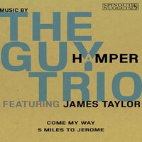 The Guy Hamper Trio - Come My Way / 5 Miles To Jerome vinyl cover