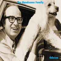The Handsome Family - Odessa vinyl cover
