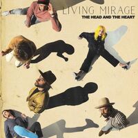 The Head And The Heart - Living Mirage vinyl cover
