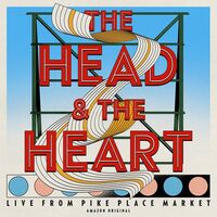 The Head And The Heart - The Head And The Heart: Live From Pike Place Market vinyl cover