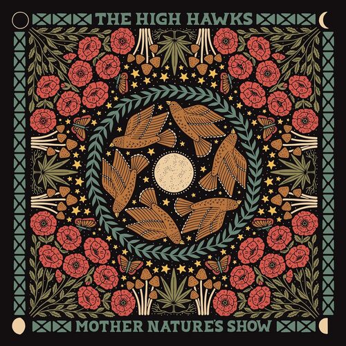 The High Hawks - Mother Nature's Show vinyl cover