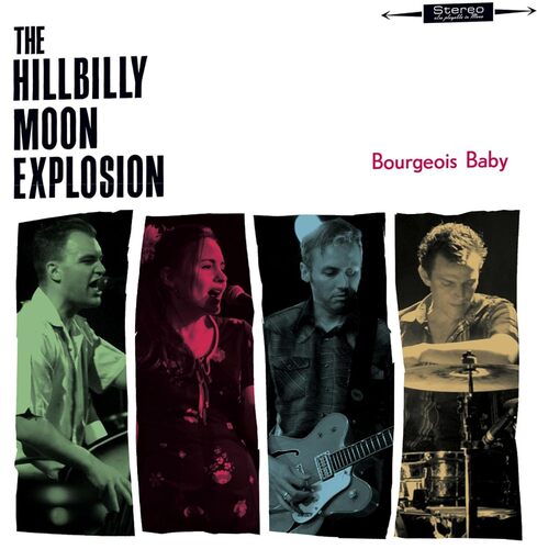 The Hillbilly Moon Explosion - Bourgeois Baby vinyl cover