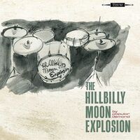 The Hillbilly Moon Explosion - By Popular Demand (Coke Bottle Green)