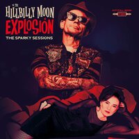 The Hillbilly Moon Explosion - The Sparky Sessions  vinyl cover