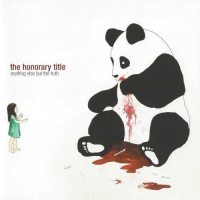 The Honorary Title - Anything Else But The Truth vinyl cover