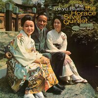The Horace Silver Quintet - The Tokyo Blues (Blue Note Tone Poet Edition) vinyl cover