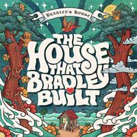 The House That Bradley Built - The House That Bradley Built vinyl cover