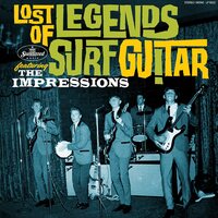 The Impressions - Lost Legends Of Surf Guitar featuring The Impressions vinyl cover