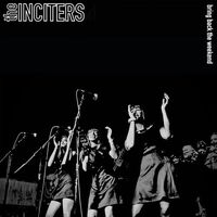 The Inciters - Bring Back The Weekend vinyl cover