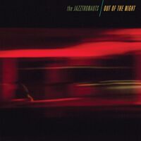 The Jazztronauts - Out Of The Night vinyl cover