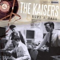 The Kaisers - Ruff 'n' Rare " vinyl cover