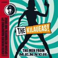 The Kilaueas - The Men From M.e.n.s.c.h. 45Rpm vinyl cover