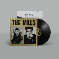 The Kills - No Wow The Tchad Blake Mix 2022