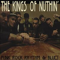 The Kings Of Nuthin' - Punk Rock Rhythm And Blues (Yellow) vinyl cover