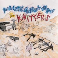 The Knitters - Poor Little Critter On The Road vinyl cover
