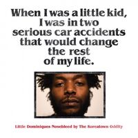 The Koreatown Oddity - Little Dominiques Nosebleed vinyl cover