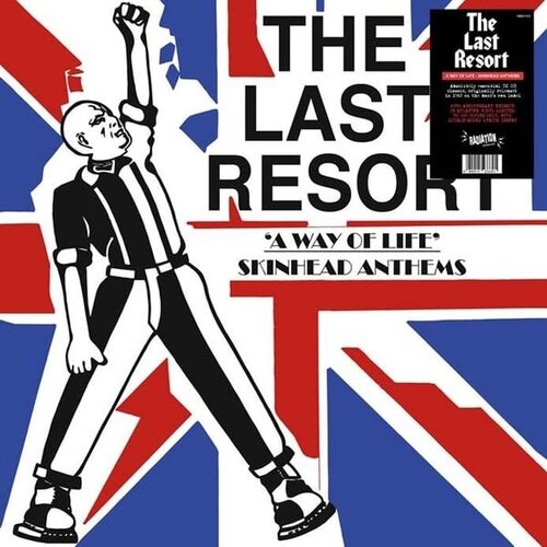 The Last Resort - A Way Of Life: Skinhead Anthems vinyl cover