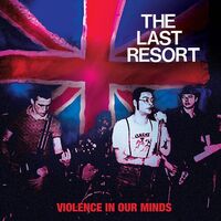 The Last Resort - Violence In Our Minds (Red/Blue Split)
