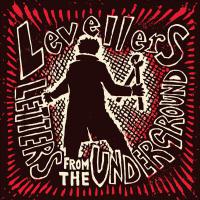 The Levellers - Letters From The Underground vinyl cover