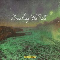 The Lil Smokies - Break of the Tide vinyl cover