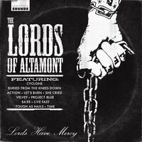 The Lords Of Altamont - Lords Have Mercy