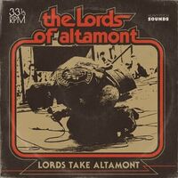 The Lords Take Altamont - Take Altamont