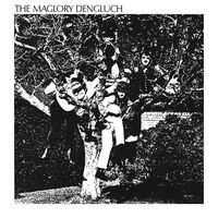 The Maglory Dengluch - The Maglory Dengluch vinyl cover