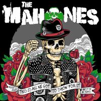 The Mahones - 30 Years And This Is All We've Got To Show For It vinyl cover