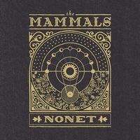The Mammals - Nonet vinyl cover