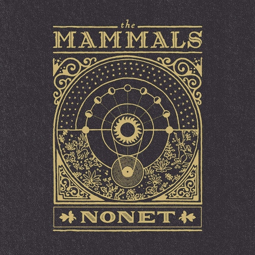 The Mammals - Nonet vinyl cover
