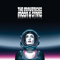 The Mavericks - Moon & Stars vinyl cover