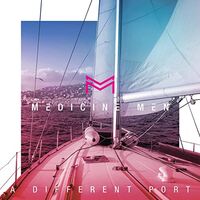 The Medicine Men - Different Port vinyl cover