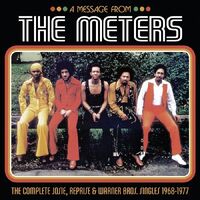 The Meters - A Message From The Meters--The Complete Josie, Reprise & Warner Bros. Singles 1968-1977 vinyl cover