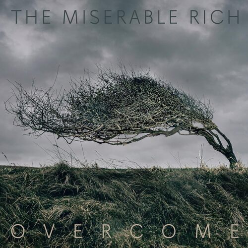 The Miserable Rich - Overcome vinyl cover