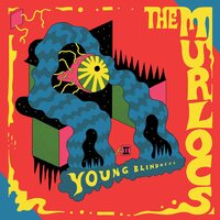 The Murlocs - Young Blindness (Red/Yellow/Green) vinyl cover