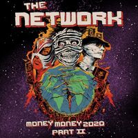 The Network - Money Money 2020 Pt II: We Told Ya So! vinyl cover